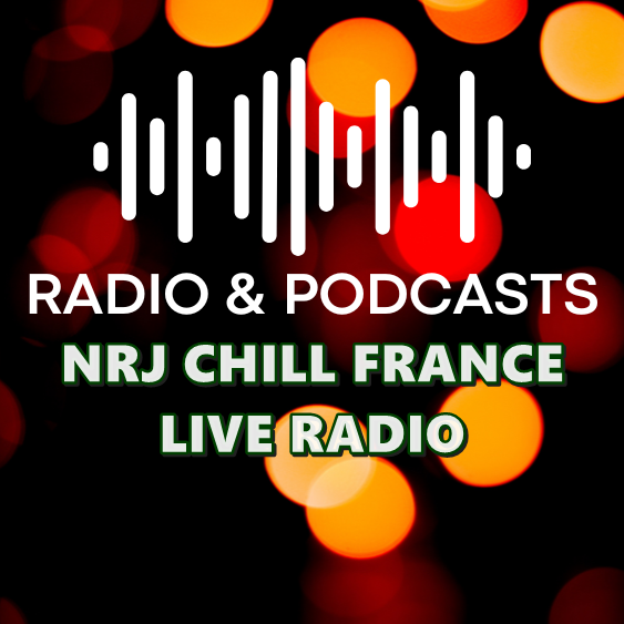 NRJ Chill France Live Radio