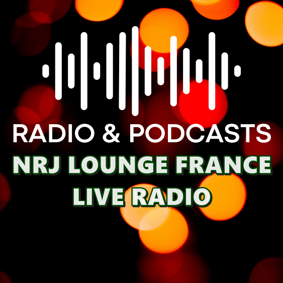NRJ Lounge France Live Radio