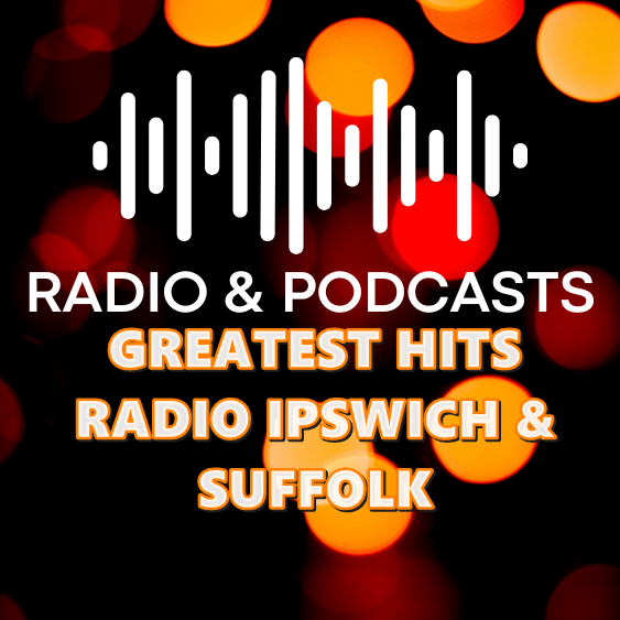 GREATEST HITS RADIO IPSWICH & SUFFOLK